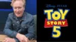 Conan O’Brien confirmou sua participação em “Toy Story 5”