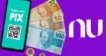 Nubank lança PIX no crédito: taxas e juros devem ser evitados!