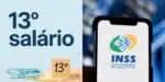 INSS libera 13º para 2,3 milhões de aposentados e pensionistas – Confira!