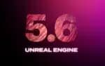 Unreal Engine 5.6 chega com a possibilidade de mundos abertos a 60 quadros por segundo