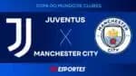 Jovem Pan transmite ao vivo a partida entre Juventus e Manchester City