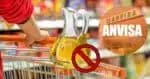 Anvisa proíbe azeite popular e Brasil entra em alerta sobre segurança alimentar